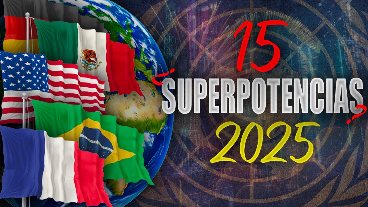 potencias mundiales