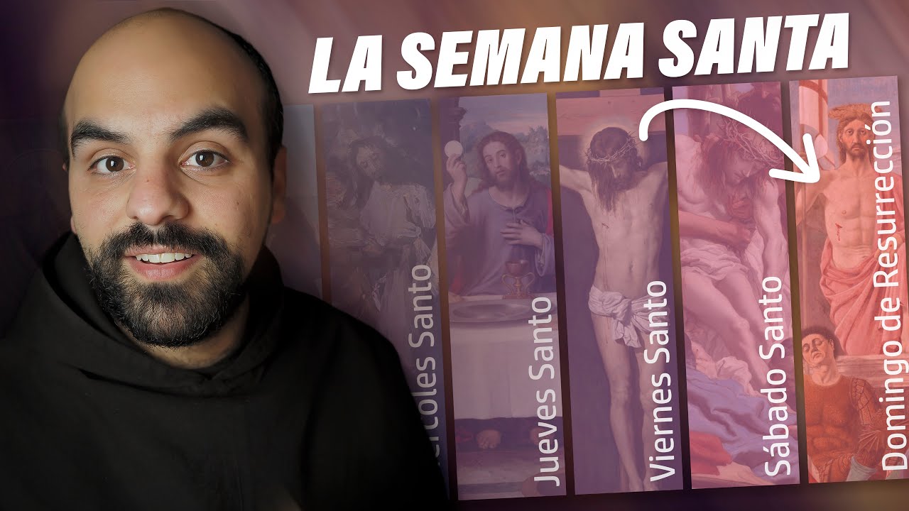 semana santa historia liturgias y significados