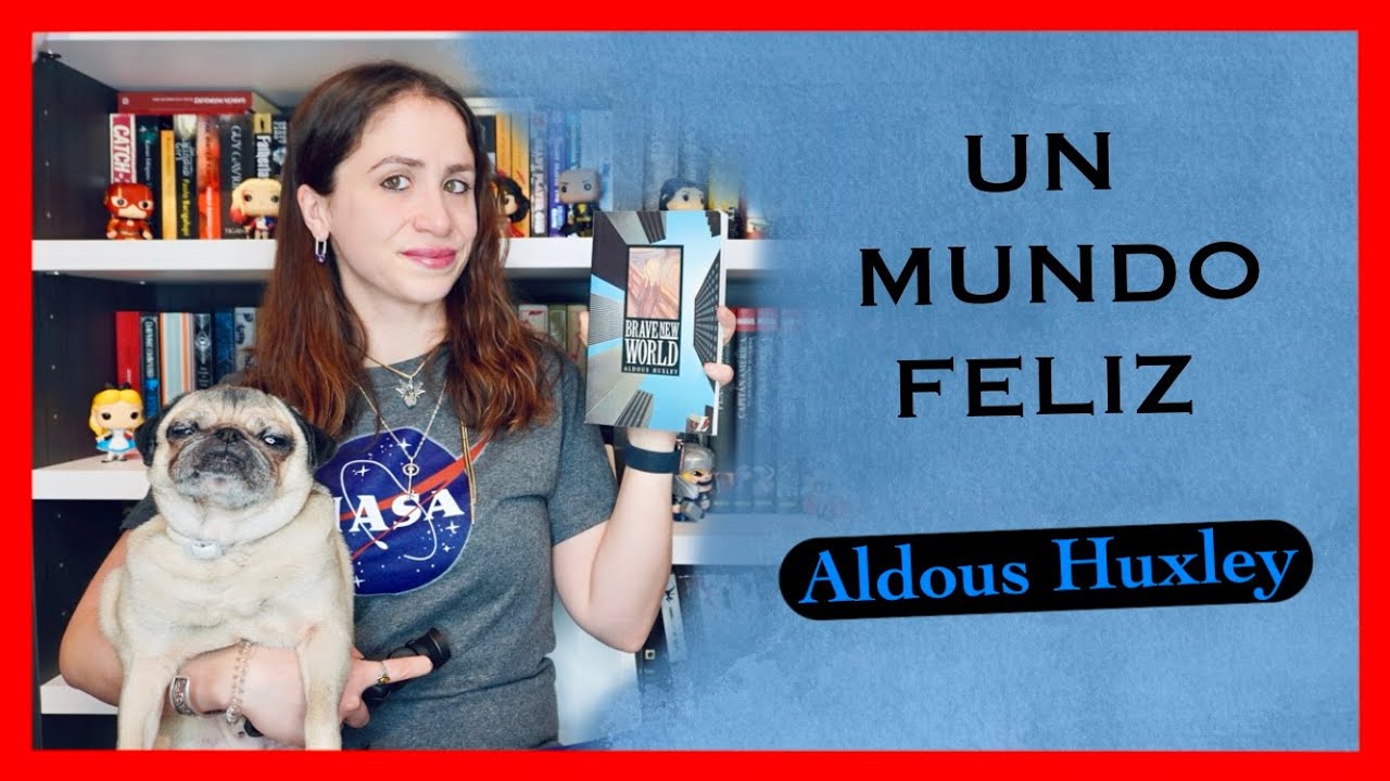 un mundo feliz