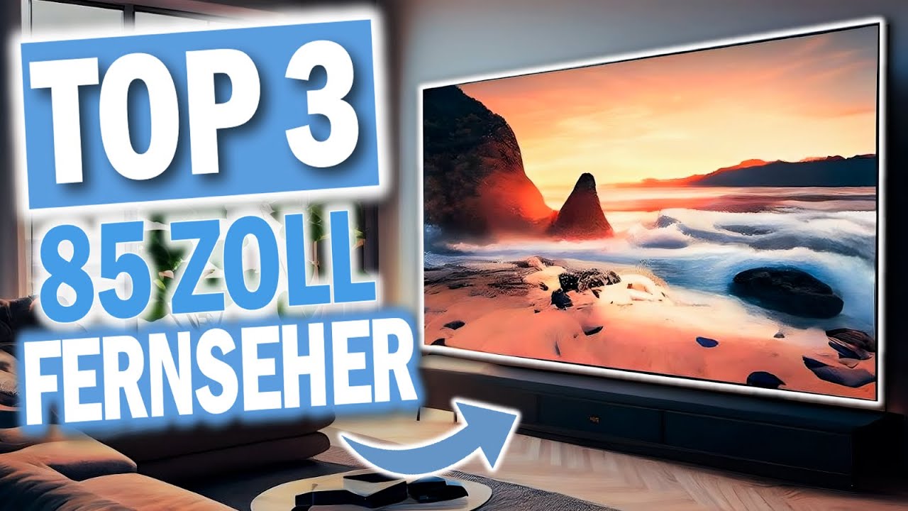 85 Zoll Fernseher: 5 Gründe, warum größer besser ist! 3 85 zoll fernseher