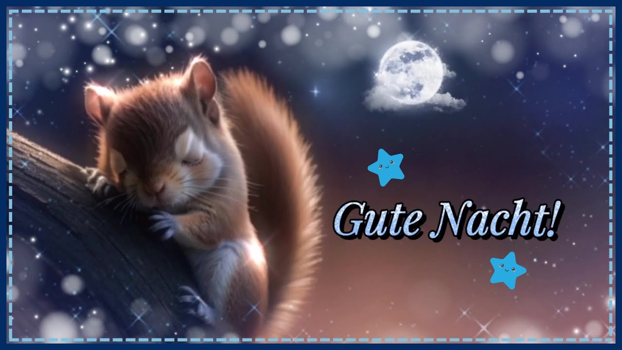 Gute Nacht Bilder kostenlos WhatsApp: 7 schöne Motive für süße Träume 1 gute nacht bilder kostenlos whatsapp
