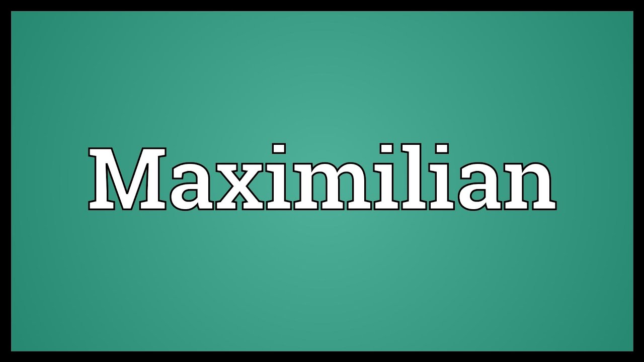 namenstag maximilian