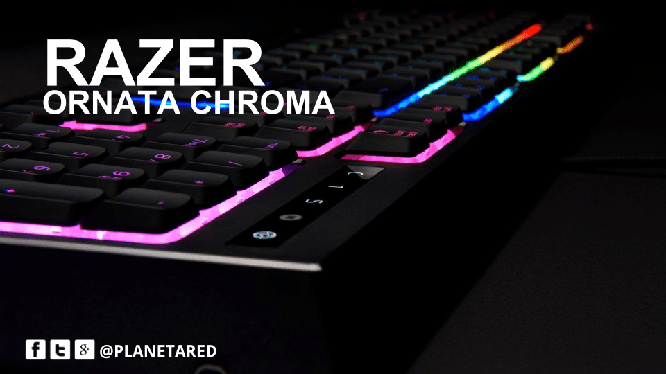 Razer Ornata Chroma, analýza / recenze - klávesnice s nejlepším z obou světů: mechanická a membránová klávesnice