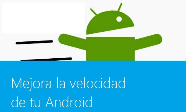 Stručný průvodce pro zvýšení rychlosti vašeho Androidu