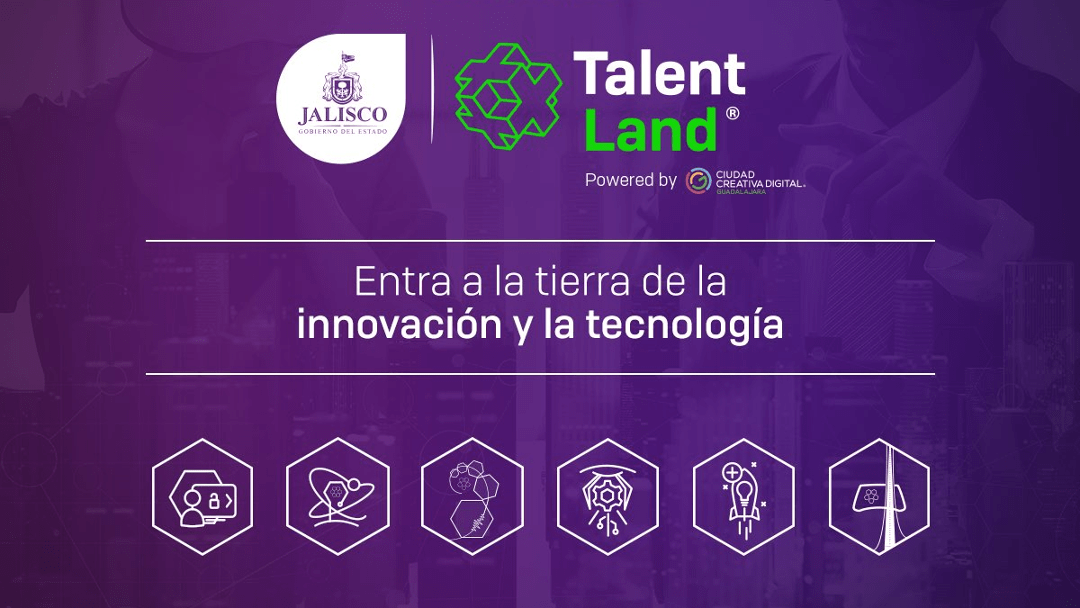 Talent Network se loučí s Campus Party a vytváří vlastní akci: Jalisco Talent Land Jalisco Talent Land 2018 se bude konat na Expo Guadalajara ve dnech 2. – 6. Dubna 2018.