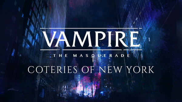 Vampire: The Masquerade - Coteries of New York přichází později ...